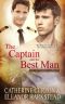 [The Captivating Captains 04] • The Captain and the Best Man